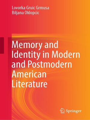 cover image of Memory and Identity in Modern and Postmodern American Literature